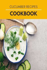 Cucumber Recipes Cookbook