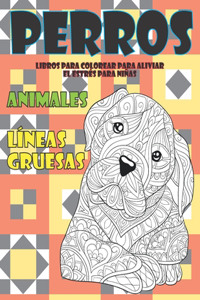 Libros para colorear para aliviar el estrés para niñas - Líneas gruesas - Animales - Perros
