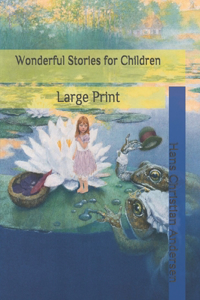 Wonderful Stories for Children