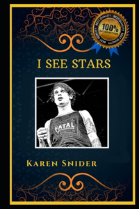 I See Stars