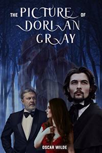 The Picture of Dorian Gray by Oscar Wilde