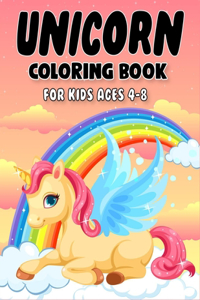 Unicorn Coloring Book for Kids Ages 4-8