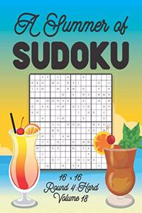 A Summer of Sudoku 16 x 16 Round 4