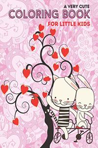 Very Cute Coloring Book for Little Kids