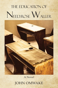 Education of Neelyrose Waller