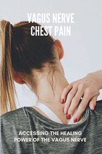 Vagus Nerve Chest Pain