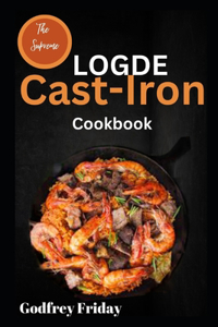 Supreme Logde Cast-Iron Cookbook