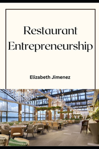 Restaurant Entrepreneurship