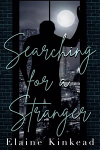 Searching for a Stranger