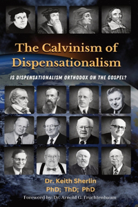Calvinism of Dispensationalism