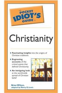 Pocket Idiot's Guide to Christianity