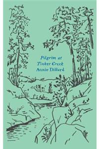 Pilgrim at Tinker Creek