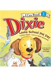 Dixie Loves School Pet Day
