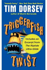 Triggerfish Twist with a Bonus Excerpt