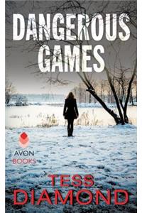 Dangerous Games