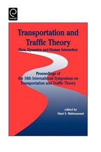 Transportation and Traffic Theory