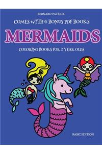 Coloring Books for 2 Year Olds (Mermaids)