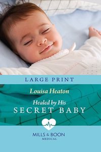 Healed by His Secret Baby