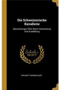 Schweizerische Kavallerie