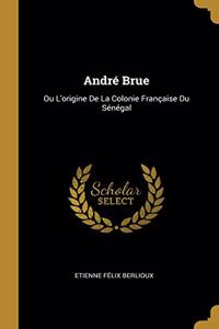 André Brue
