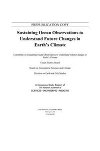 Sustaining Ocean Observations to Understand Future Changes in Earth's Climate