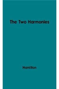 The Two Harmonies