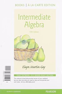 Intermediate Algebra a la Carte Edition Plus New Mylab Math with Pearson Etext -- Access Card Package