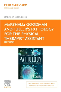 Goodman and Fuller's Pathology for the Physical Therapist Assistant - Elsevier eBook on Vitalsource (Retail Access Card)