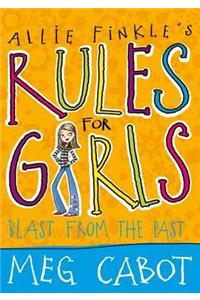 Allie Finkle's Rules for Girls: Blast from the Past