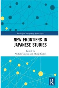 New Frontiers in Japanese Studies