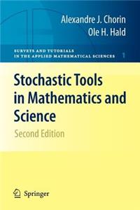 Stochastic Tools in Mathematics and Science