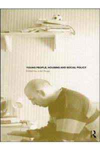 Young People, Housing and Social Policy