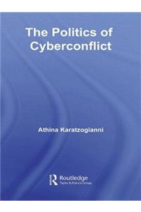 Politics of Cyberconflict