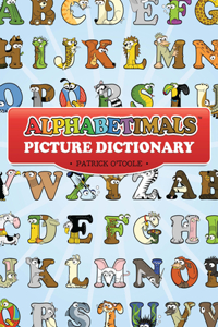 Alphabetimals Picture Dictionary Coloring Book