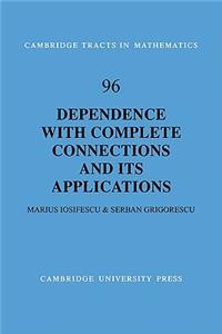 Dependence with Complete Connections and Its Applications