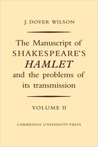 Manuscript of Shakespeare's Hamlet and the Problems of its Transmission