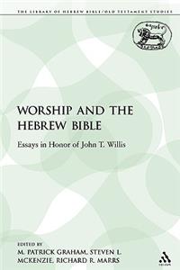 Worship and the Hebrew Bible