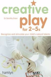 Creative Play for 2-5's