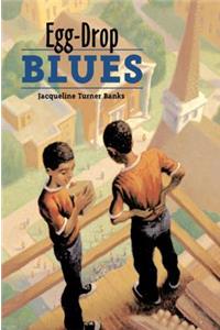 Egg-drop Blues