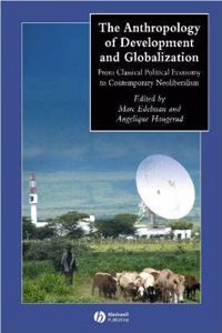 Anthropology of Development and Globalization
