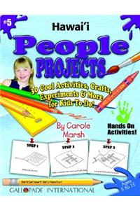 Hawaii People Projects - 30 Cool Activities, Crafts, Experiments & More for Kids