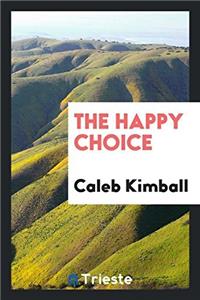 The Happy Choice