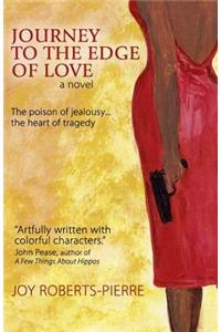 Journey to the Edge of Love