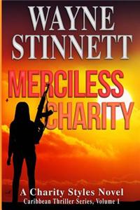 Merciless Charity
