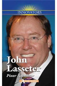 John Lasseter: Pixar Animator