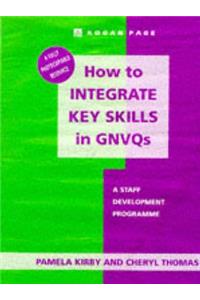 How to Integrate Key Skills in Gnvqs