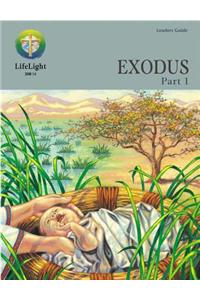 Lifelight: Exodus, Part 1 - Leaders Guide