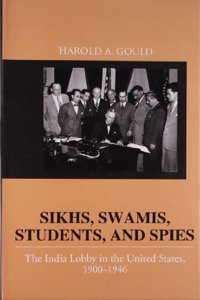 Sikhs, Swamis, Students and Spies