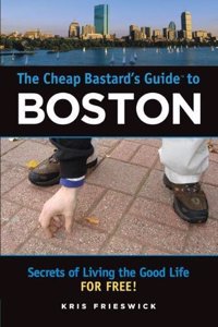 The Cheap Bastard's Guide to Boston