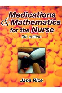 Medications and Mathematics for the Nurse